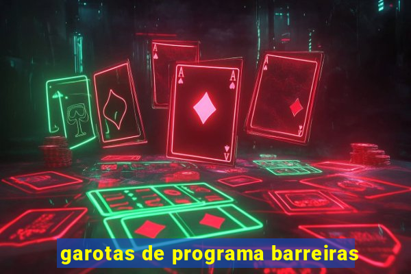 garotas de programa barreiras